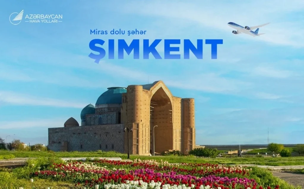 Bakıdan Şımkentə, Şımkent, Bakı-Şımkent-Bakı, AZAL, Qazaxıstan, Təyyarə
