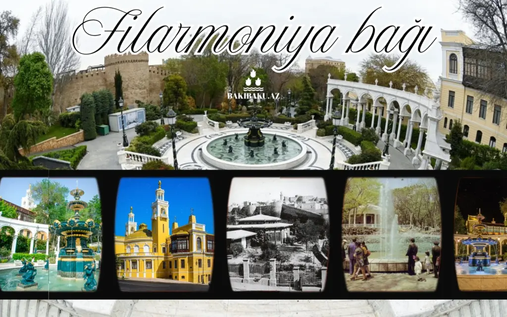 Filarmoniya bağı, Filarmoniya, Bakı Fİlarmoniya Bağı, İçərişəhər