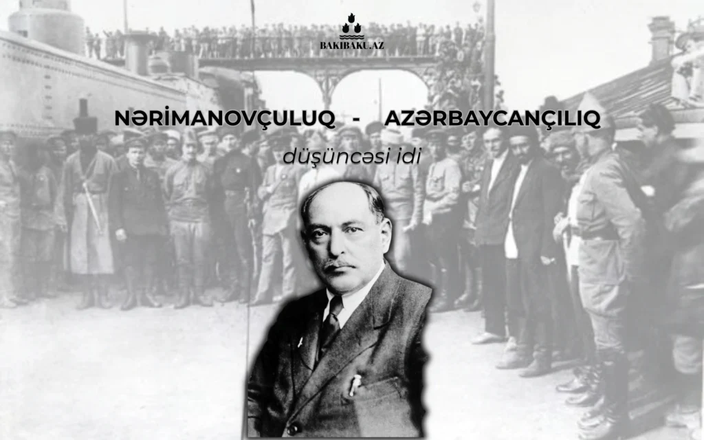 Nərimanovçuluq, Nəriman Nərimanov