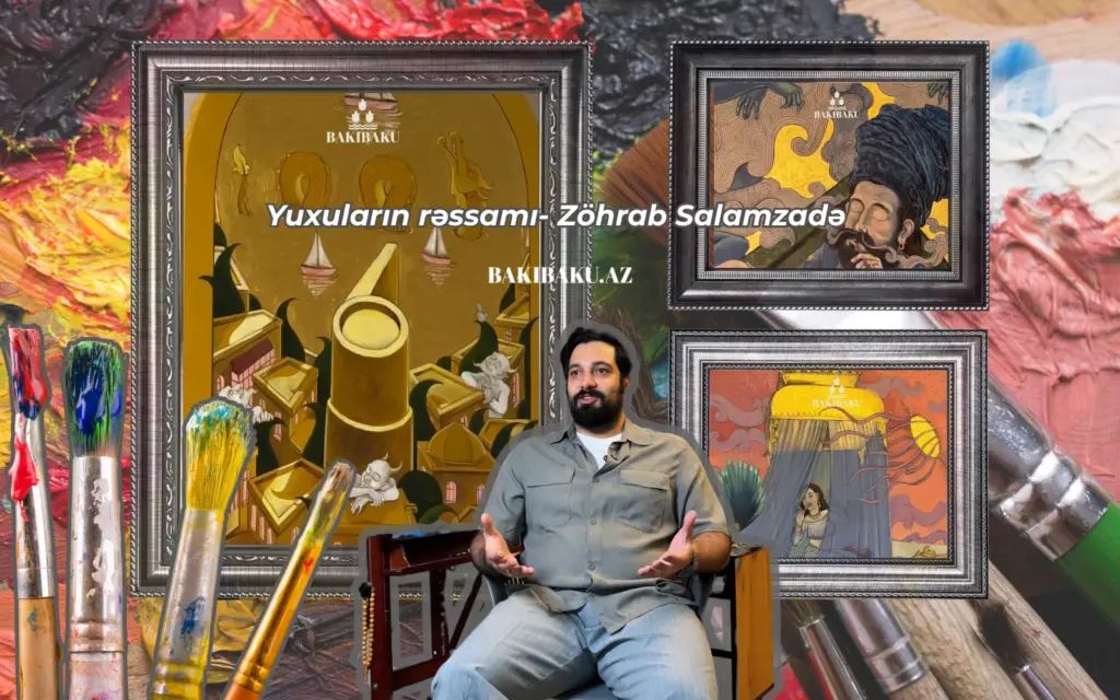 Zöhrab Salamzadə, Yuxuların rəssamı, Rəssam