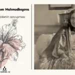 Махбуба ханым Махмудбекова, Məhbubə xanım Mahmudbəyova