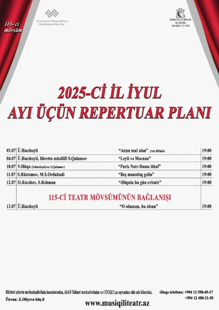 Musiqili Teatrın iyul ayı üçün repertuarı, Azərbaycan Dövlət Akademik Musiqili Teatrı, Teatr