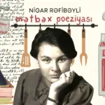 Mətbəx poeziyası, Nigar Rəfibəyli