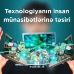 Texnologiya, Münasibətlər
