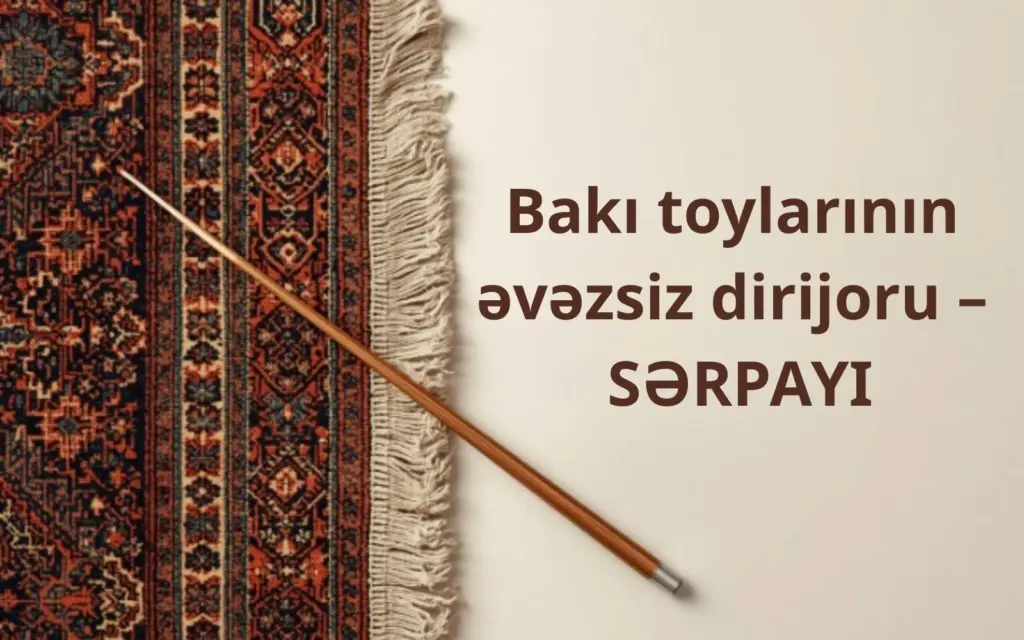 Sərpayı, Bakı toyları, Toy