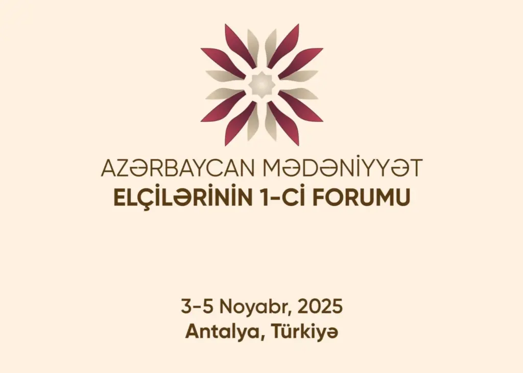 Azərbaycan Mədəniyyət Elçilərinin I Forumu