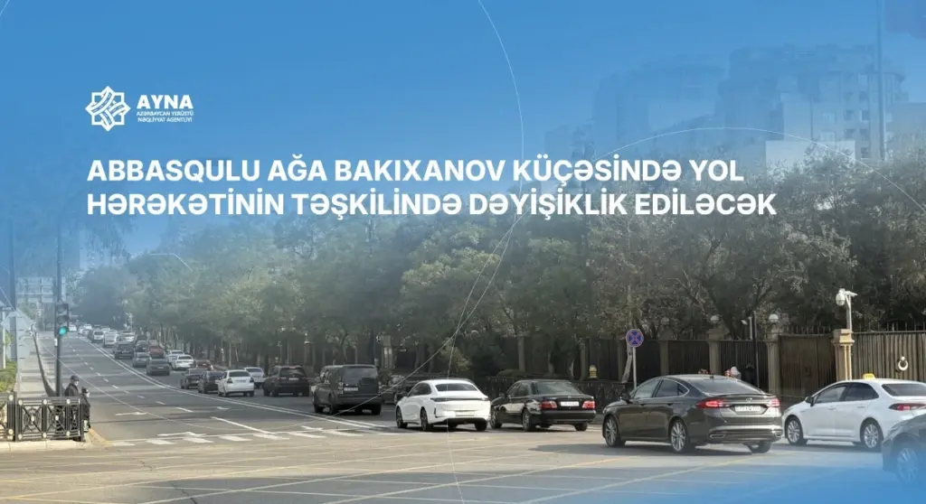 Abbasqulu ağa Bakıxanov küçəsi, AYNA