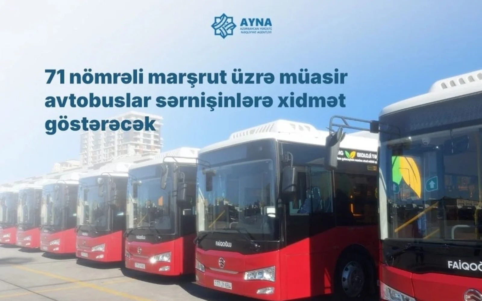 71 nömrəli marşrut, Avtobus, AYNA,