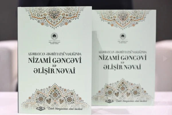 “Azərbaycan ədəbiyyatşünaslığında Nizami Gəncəvi və Əlişir Nəvai” kitabı