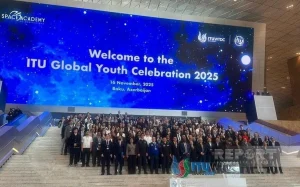 Qlobal Gənclər Sammiti, "Beynəlxalq Telekommunikasiya İttifaqı Qlobal Gənclər Sammiti 2025", ITU Global Youth Celebration 2025