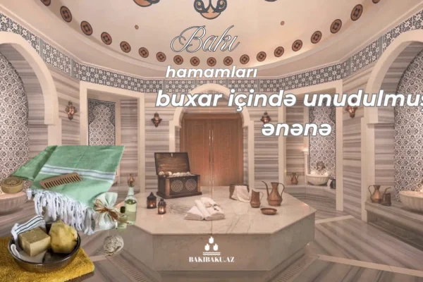 Bakı Hamamları, Hamam