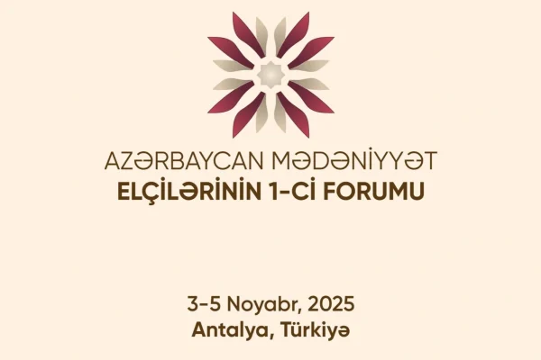 Azərbaycan Mədəniyyət Elçilərinin I Forumu