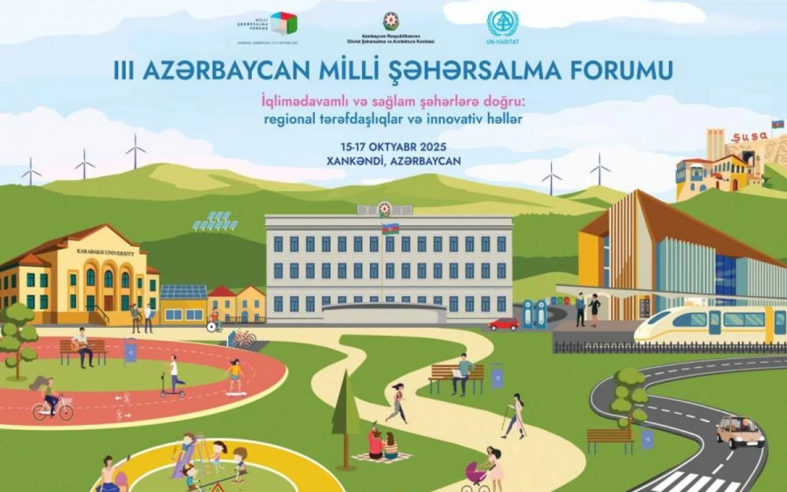 III Milli Şəhərsalma Forumu, NUFA3, Xankəndi