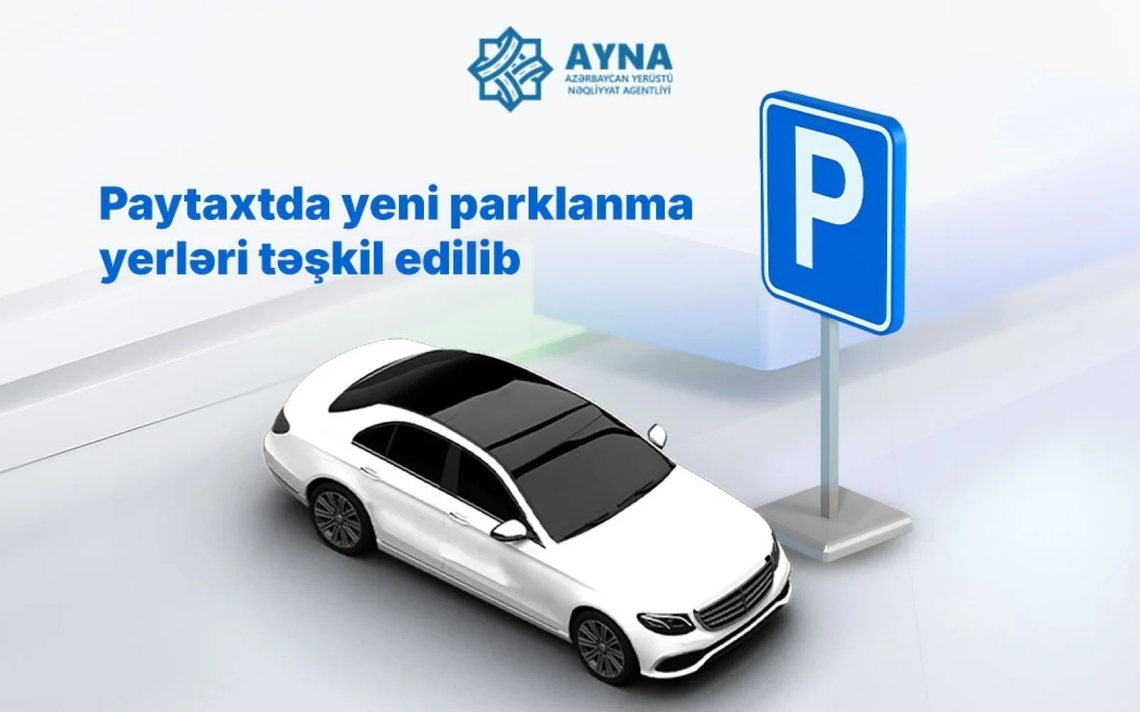 Yeni parklanma yerləri, Parklanma, AYNA