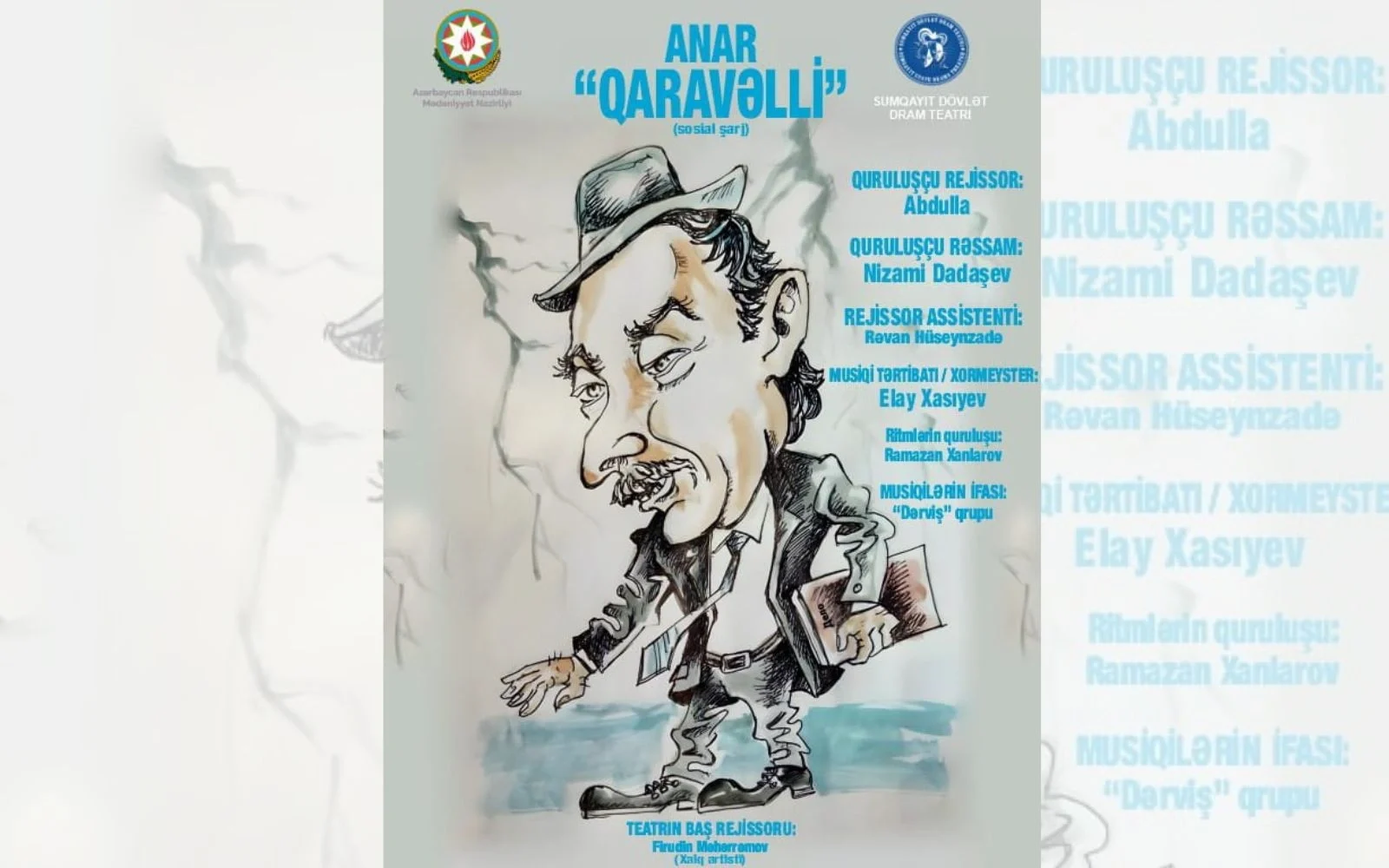 "Qaravəlli”, Sumqayıt Dövlət Dram Teatrı, Qaravəlli tamaşası, Yazıçı Anar