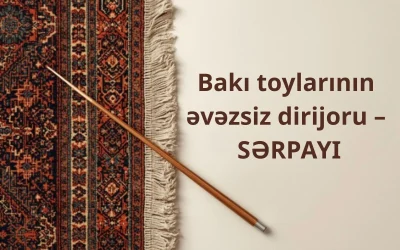 Sərpayı, Bakı toyları, Toy