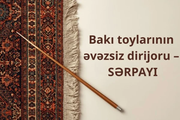 Sərpayı, Bakı toyları, Toy
