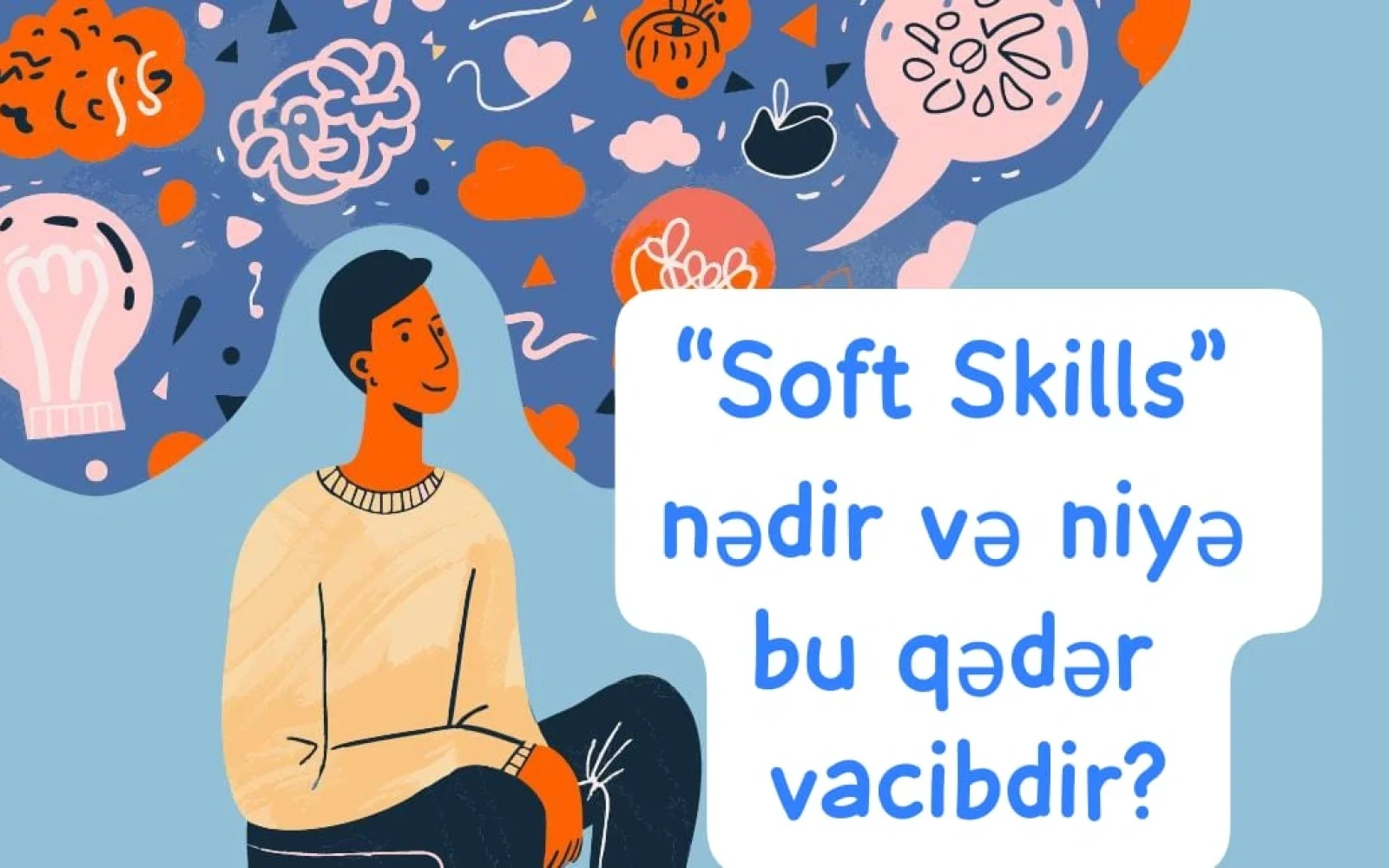 «Soft Skills»
